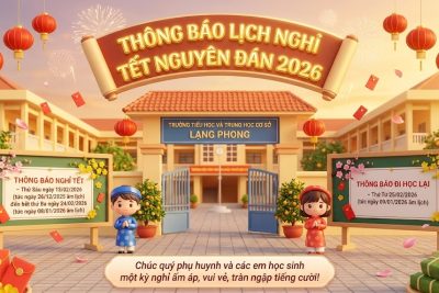 Lịch nghỉ Tết Bính Ngọ 2026 trường TH&THCS Lạng Phong